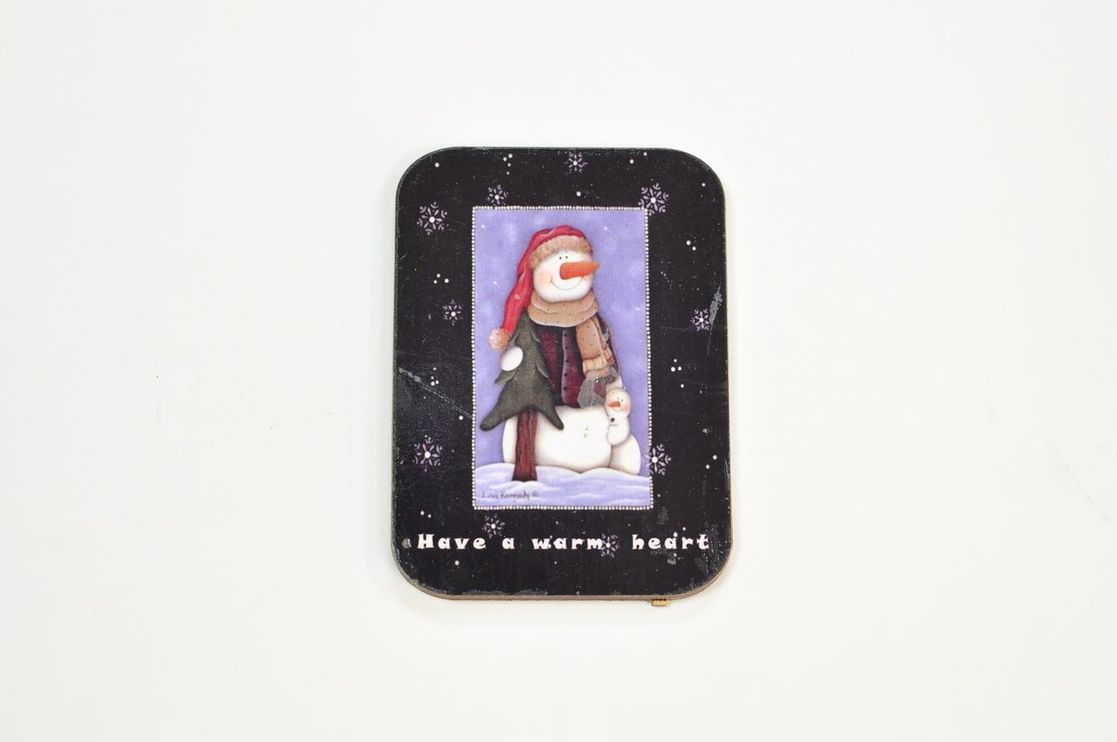 Магніт 5.5 * 5.5см (Have a warm heart) | Интернет-магазин Кактус